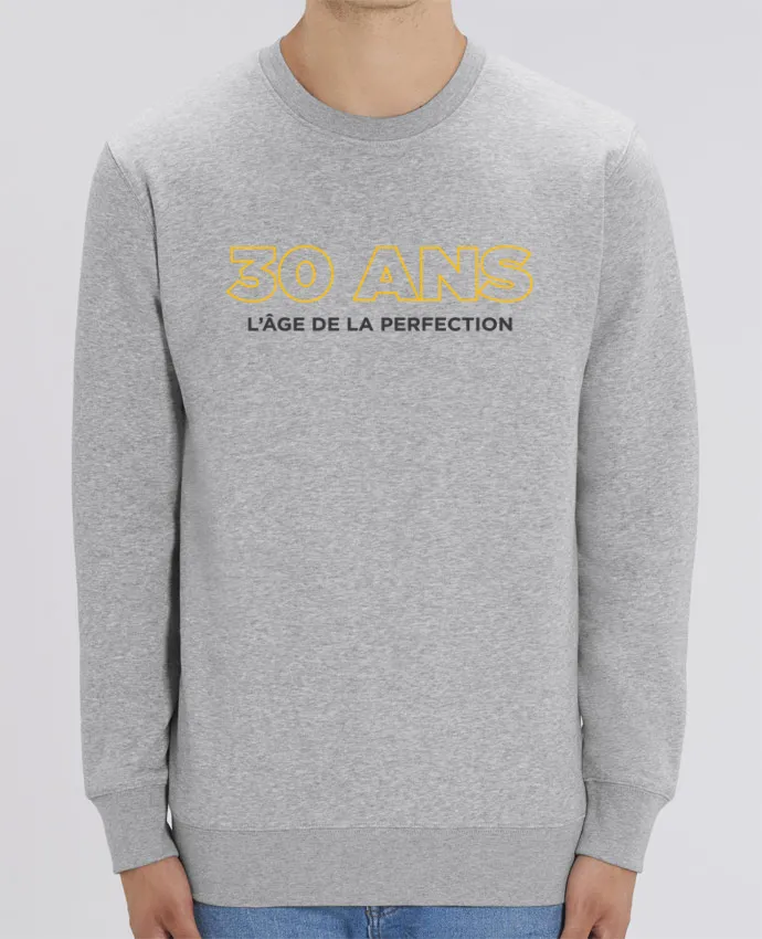 Sweat-shirt 30 ans l'âge de la perfection - Anniversaire Par tunetoo